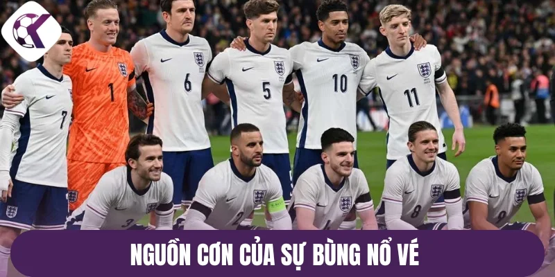 Nguồn cơn của sự bùng nổ vé